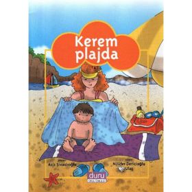 KONULU HIKAYELER KEREM PLAJDA TATIL - AZIZ SIVASLIOĞLU