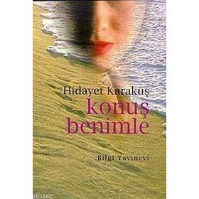 KONUŞ BENIMLE - HIDAYET KARAKUŞ