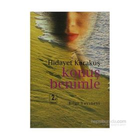 KONUŞ BENIMLE - HIDAYET KARAKUŞ