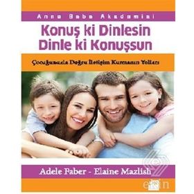 Konuş ki Dinlesin Dinle ki Konuşsun - Elaine Mazlish adale faber