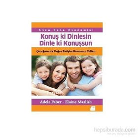 Konuş ki Dinlesin Dinle ki Konuşsun - Elaine Mazlish adale faber