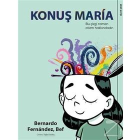 Konuş Maria - Bernardo Fernandez