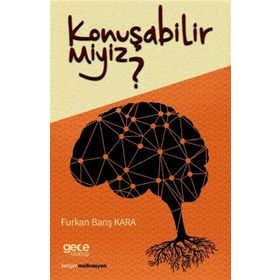 Konuşabilir Miyiz ? - Furkan Barış Kara