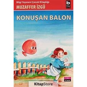 Konuşan Balon - Muzaffer İzgü
