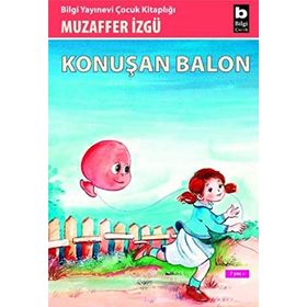 Konuşan Balon - Muzaffer İzgü