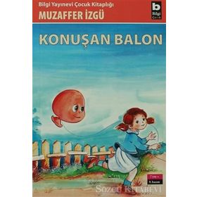 Konuşan Balon - Muzaffer İzgü