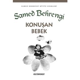 Konuşan Bebek - Samed Behrengi Serisi - Samed Bahrengi