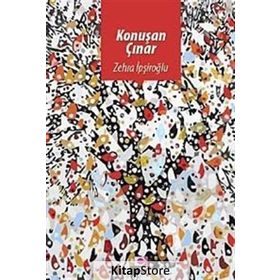 Konuşan Çınar - Zehra İpşiroğlu
