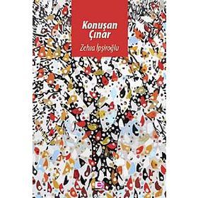 Konuşan Çınar - Zehra İpşiroğlu