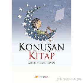 KONUŞAN KITAP - AYŞE ŞENER YURTSEVEN