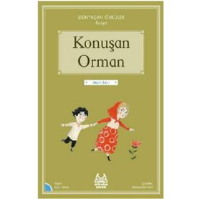Konuşan Orman - Dünyadan Öyküler Rusya - Alain Serres