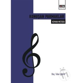 Konuşan Parmaklar Keman Metodu Tuba Özkan