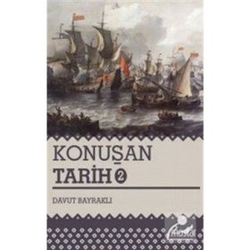Konuşan Tarih 2 - Davut Bayraklı