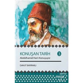 Konuşan Tarih 3 - Davut Bayraklı