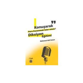 Konuşarak Para Kazanmak İster misin? / Mehmed Akif Aslan