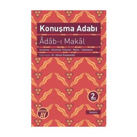 KONUŞMA ADABI (ADAB- I MAKAL) - GENEL