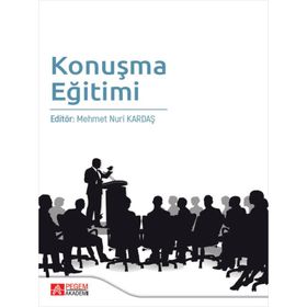 Konuşma Eğitimi - Pegem Akademi Yayıncılık