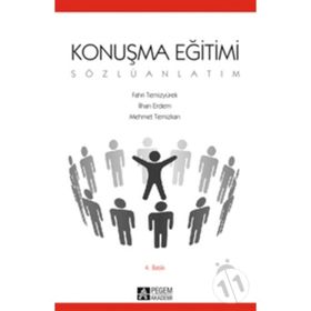 KONUŞMA EĞİTİMİ (SÖZLÜ ANLATIM) - FAHRI TEMİZYÜREK;İLHAN ERDEM;MEHMET TEMIZKAN