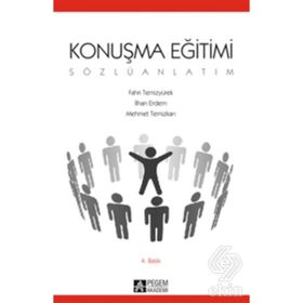 KONUŞMA EĞİTİMİ (SÖZLÜ ANLATIM) - FAHRI TEMİZYÜREK;İLHAN ERDEM;MEHMET TEMIZKAN