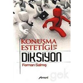 KONUŞMA ESTETIĞI VE DIKSIYON - FERMAN SALMIŞ (ISBN:9789944995702)