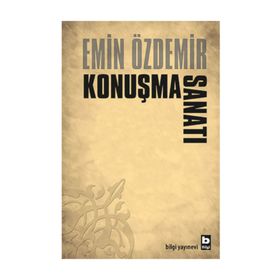 Konuşma Sanatı - Emin Özdemir