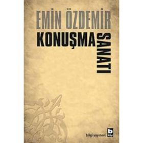 Konuşma Sanatı - Emin Özdemir