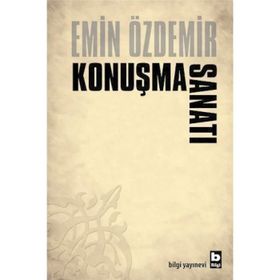 Konuşma Sanatı - Emin Özdemir