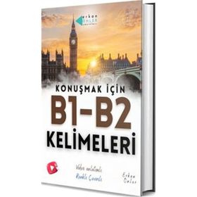 Konuşmak için B1-B2 Kelimeleri Erkan Önler