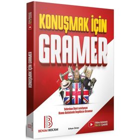 Konuşmak İçin Sıfırdan İleri Seviyeye Konu Anlatımlı İngilizce Gramer - Benim Hocam Yayınları