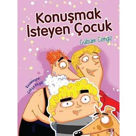 Konuşmak İsteyen Çocuk - Gülsüm Cengiz