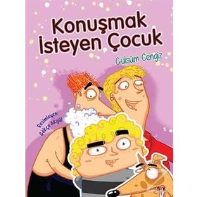 Konuşmak İsteyen Çocuk - Gülsüm Cengiz