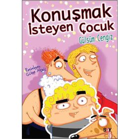 Konuşmak İsteyen Çocuk - Gülsüm Cengiz