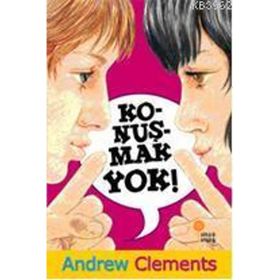 Konuşmak Yok - Andrew Clements