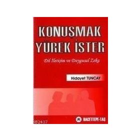 KONUŞMAK YÜREK İSTER - HIDAYET TUNCAY