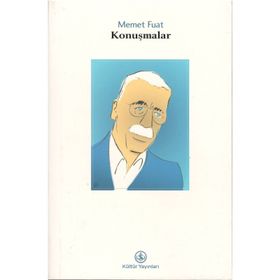KONUŞMALAR - MEMET FUAT