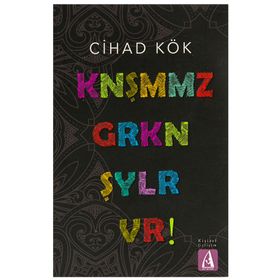 Konuşmamız Gereken Şeyler Var - Cihad Kök