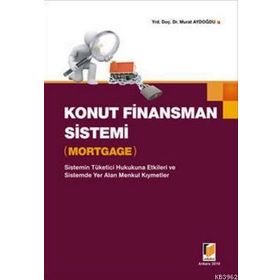 Konut Finansman Sistemi-Mortgage-Murat Aydoğdu