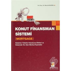 Konut Finansman Sistemi-Mortgage-Murat Aydoğdu