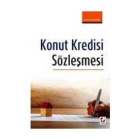 Konut Kredisi Sözleşmesi - Ahmet Kalender