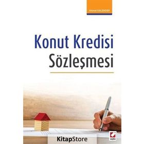 Konut Kredisi Sözleşmesi - Ahmet Kalender