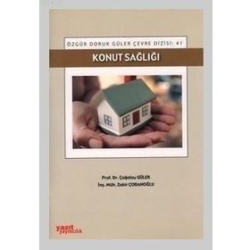 KONUT SAĞLIĞI - ZAKIR ÇOBANOĞLU;ÇAĞATAY GÜLER