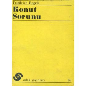 KONUT SORUNU - FRIEDRICH ENGELS
