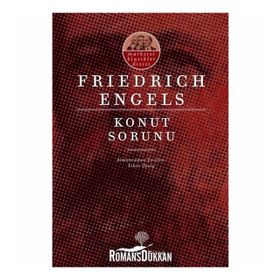 Konut Sorunu-Marksist Klasikler-Friedrich Engels