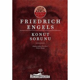 Konut Sorunu-Marksist Klasikler-Friedrich Engels
