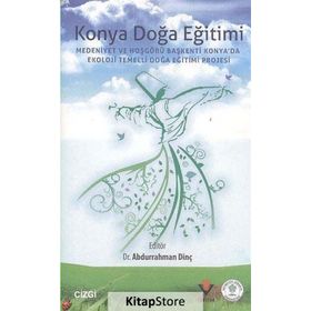 Konya Doğa Eğitimi - Abdurrahman Dinç