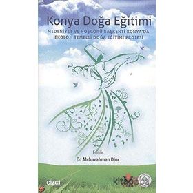 Konya Doğa Eğitimi - Abdurrahman Dinç