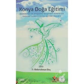 Konya Doğa Eğitimi - Abdurrahman Dinç