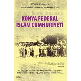 Konya Federal İslam Cumhuriyeti - Mustafa Çalışkan