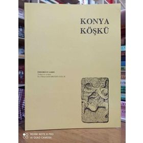 Konya Köşkü - Friedrich Sarre