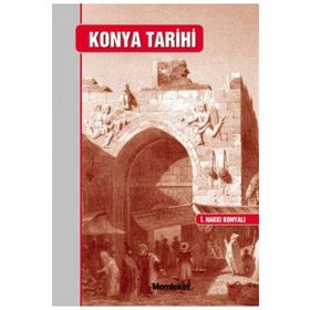 KONYA TARIHI - İBRAHİM HAKKI KONYALI